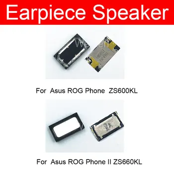 Sluchátko Reproduktor sluchátka Pro Asus ROG Telefon II Phone2 2 ZS660KL ZS600KL Hlasitý Reproduktor, Přijímač, Reproduktor, Náhradní Díly Opravy