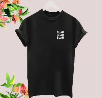 BLA kapsy dopis tisk Ženy tričko Bavlna Casual Vtipné tričko Pro Lady Yong Girl Top Tee Bederní Drop Loď S-397