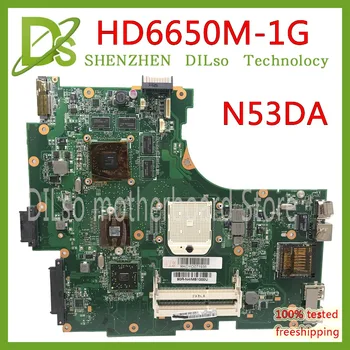 KEFU N53DA základní Deska Pro ASUS N53D N53DA Notebooku základní Deska HD6650M 1G Test video paměti pracovat na původní