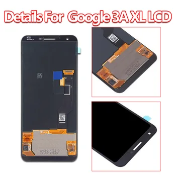 Pro Google Pixel 3A LCD G020A G020E G020B Displej +Touch Screen Digitizer Pro Google Pixel 3A XL LCD G020C G020G G020F Obrazovce
