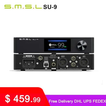 SMSL SU-9 MQA Audio DAC ES9038Pro 2. Gen XMOS DSD512 PCM768kHz/32Bit Bluetooth 5.0 UAT LDAC USB Vyvážený Výstup Dekodéru