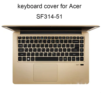 Klávesnice Pokrývá SF515 pro Acer Swift 5 SF515 51T SF314 51 2019 notebooky silikonové čiré anti prach klávesnice kryt TP nové příjezdu
