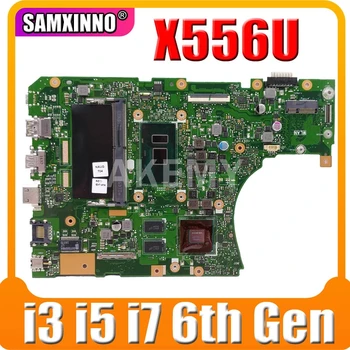 Pro Asus A556U R556U X556UJ X556UV X556UF X556UR základní Deska X556UQ X556UQK X556UVK notebooku základní Deska i3 i5 i7 6. generace DDR4
