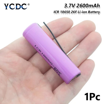 YCDC 18650 Baterie 3.7 v Dobíjecí baterie 2600maH Li ion ICR18650 26F Baterie Max.20A Pro Svítilnu Samsung Recargables