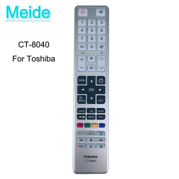 Nový Dálkový ovladač CT-8040 Pro TV Toshiba LED LCD 3D Televize 40T5445DG 48L5435DG 48L5441DG CT8040 CT8035 CT984 CT8003