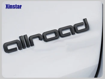 Allroad Emblém auto zadní Nálepka Pro Audi Sline Quattro A3 A4 A5 A6 A7 A8 TT Q3 Q5 Q7 A1 B5 B6 B7 B8 B9 8P 8V 8L C5 C6 C7 4F